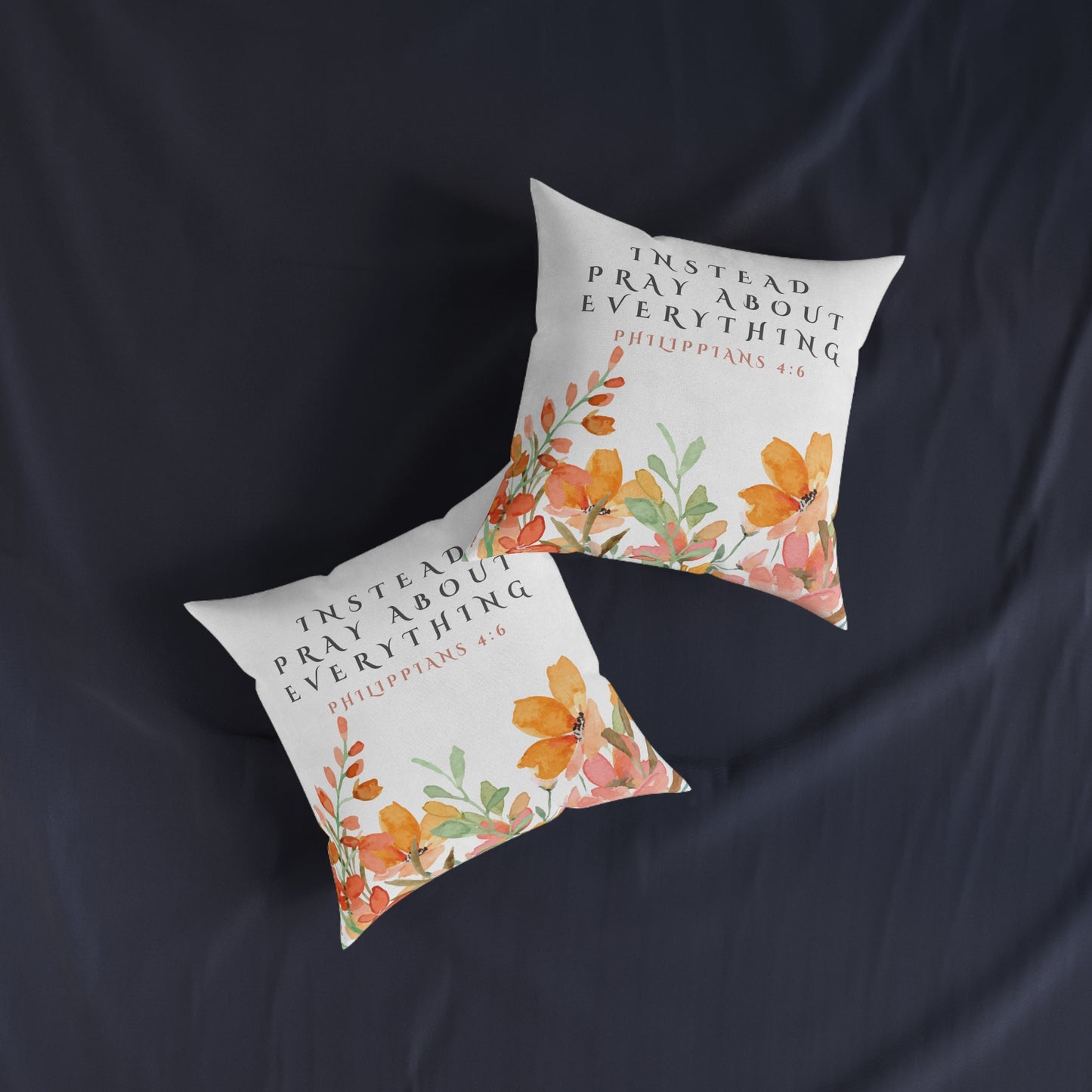 Beautiful Philippians 4:6 Instead Pray Cushion