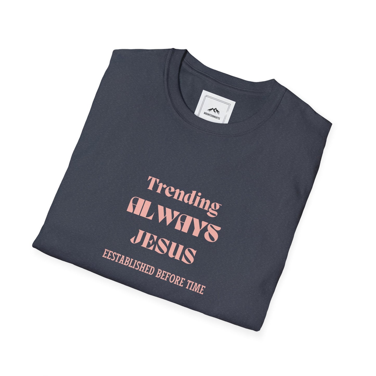 Trending Always Jesus T-Shirt