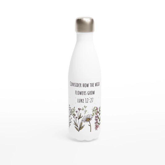 Luke 12:27 Wildflowers Water 17oz Stainless Steel Bottle - MountZionGifts